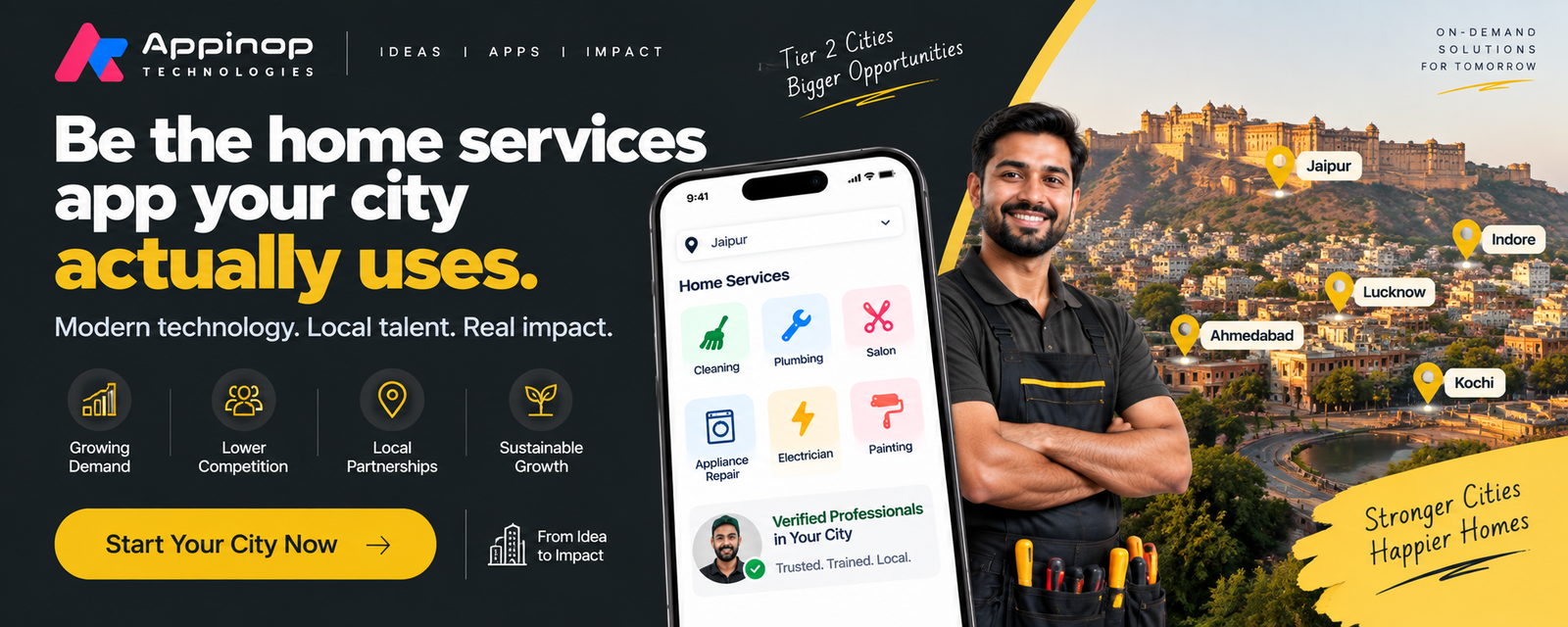 Be the home services app your city actually uses: launch in tier 2 cities like Jaipur, Indore, Lucknow, Ahmedabad, and Kochi