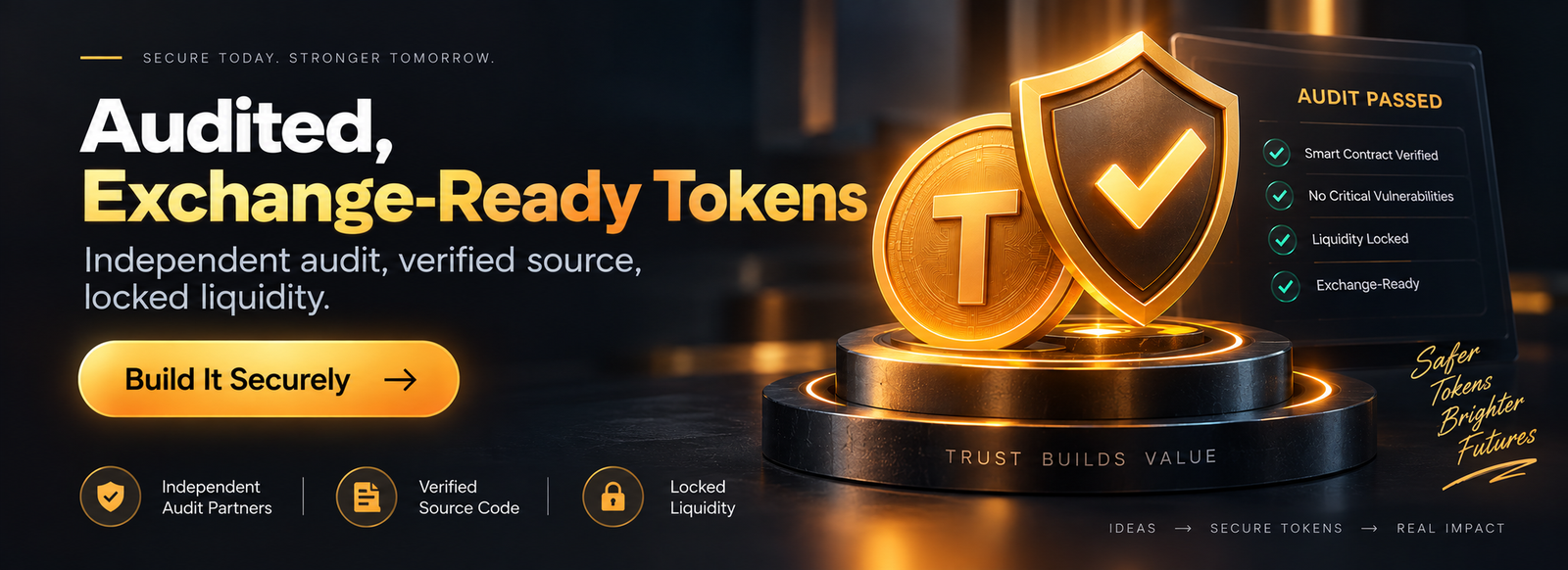 Audited, exchange-ready tokens - independent audit, verified source, locked liquidity, build it securely
