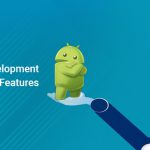 AI enabled features for Android App development