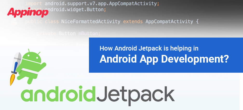 Android Jetpack