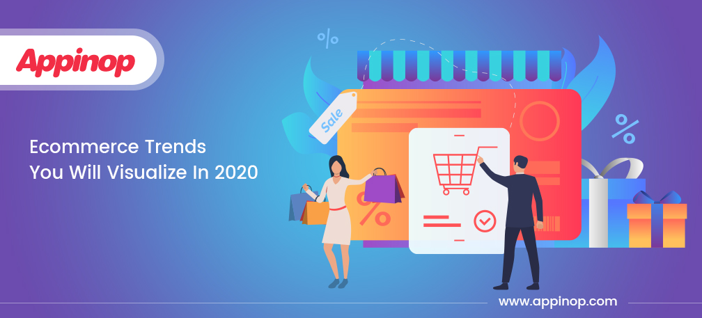 E-commerce Trends 2020