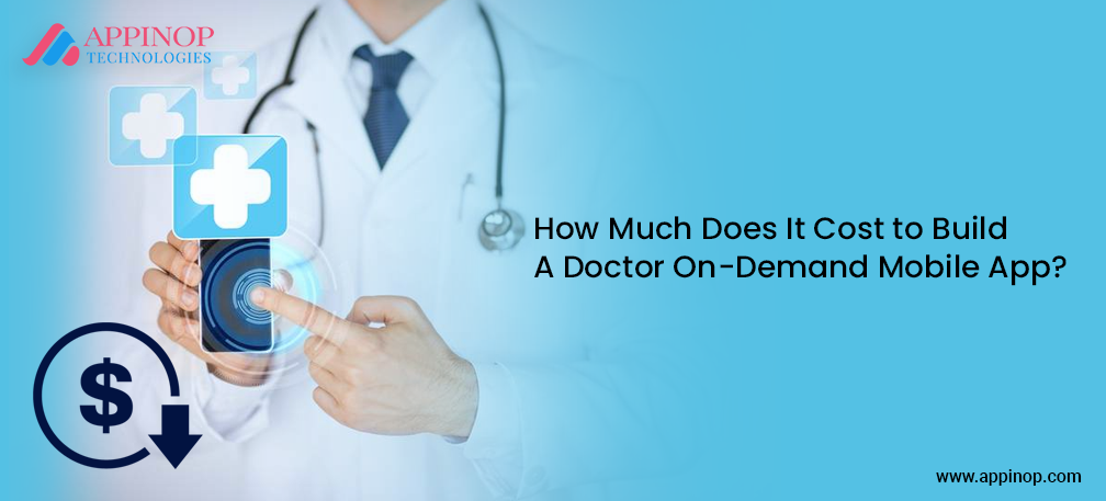 Cost of On demand doctor app