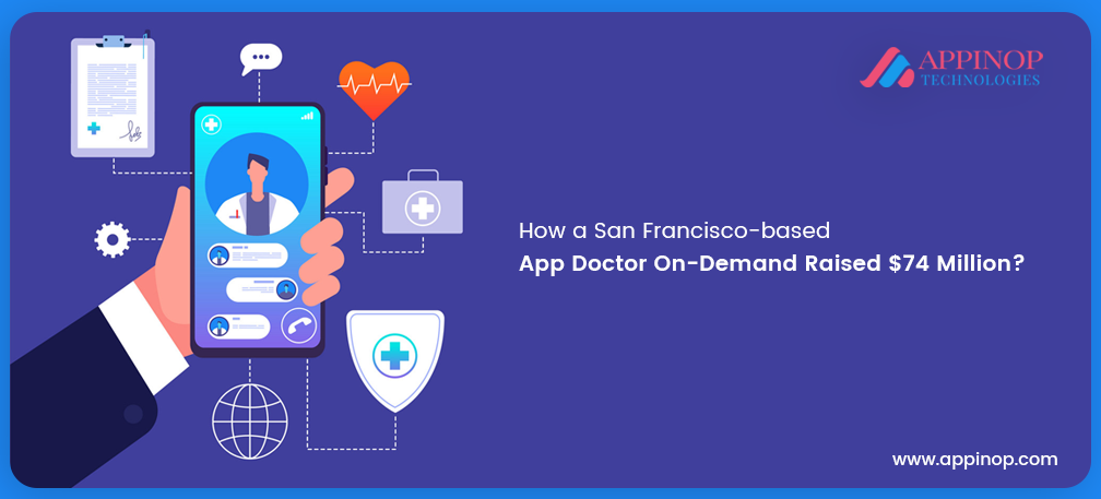 San Fransico Doctor-on demand app