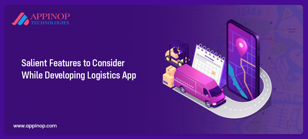 Salient Features of logistics app