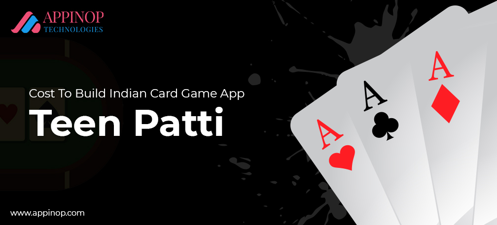 Cost of building Teen Patti game app