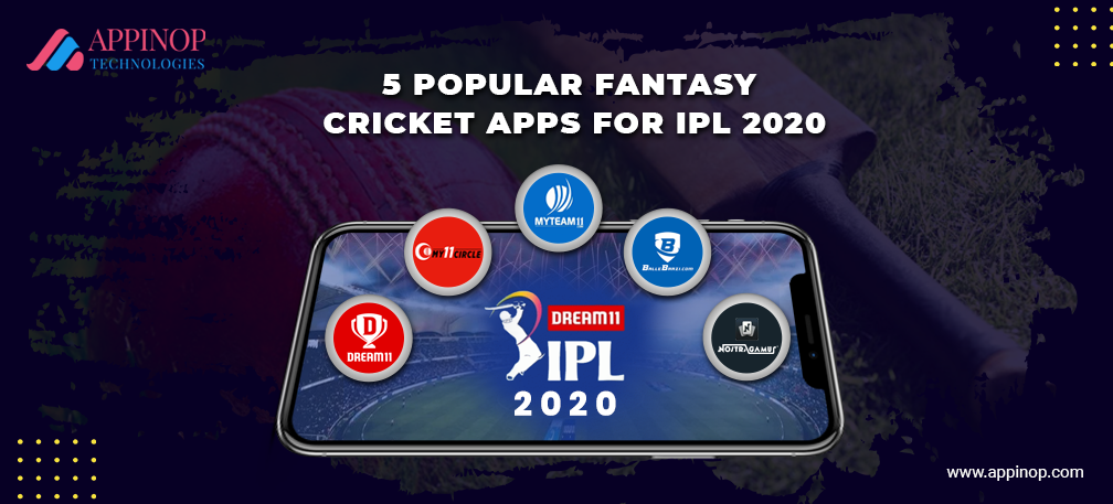 Popular Fantasy Cricket Apps For IPL 2020
