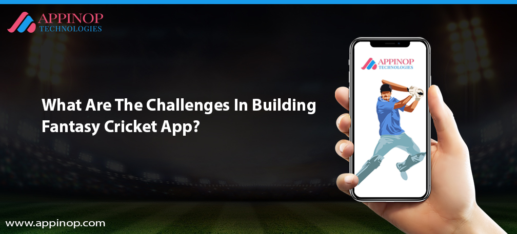 Challenges of fantasy cricket app development