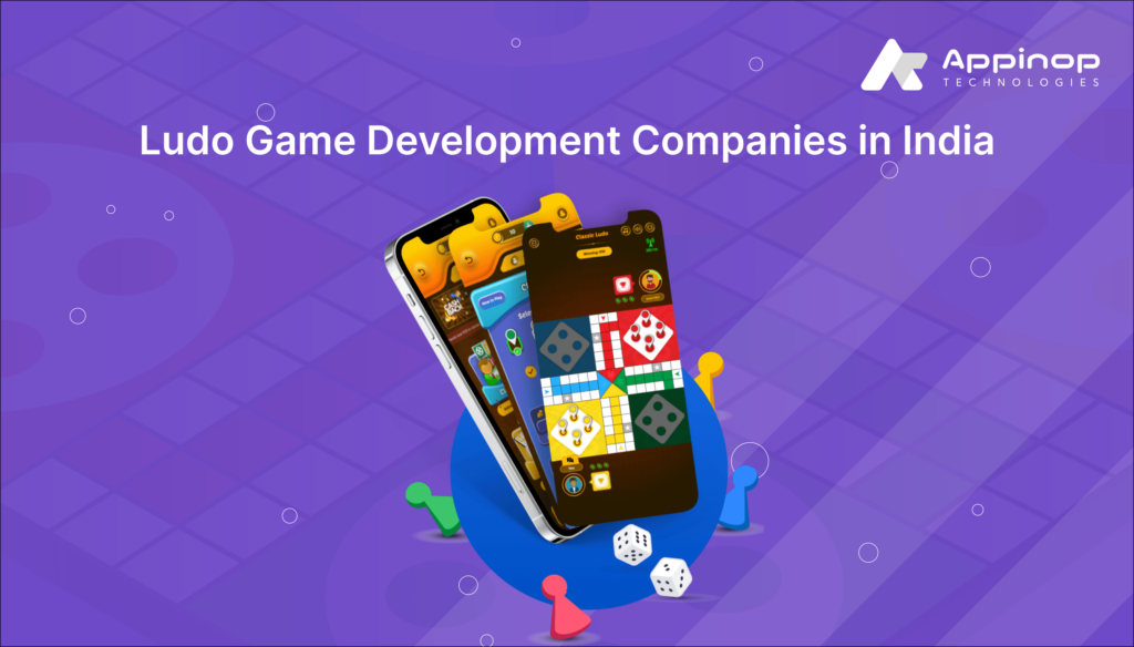 Best 10 Ludo Game Development Companies in India